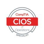 Infrastructure CompTIA IT Operations Specialist - CIOS logo Infrastructure CompTIA IT Operations Specialist - CIOS logo